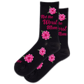 A pair of black crew socks with pink floral prints and the text 'Not the Worst the Mom Worst Mom' in pink script, displayed against a solid white background.